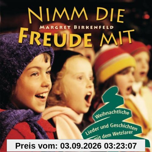 Nimm die Freude mit