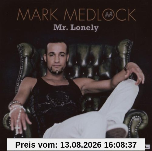 Mark Medlock - Mr. Lonely (Re-Edition)