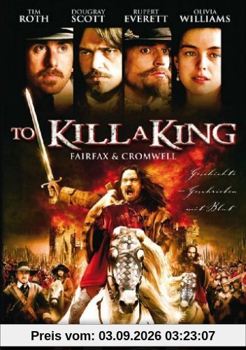 To Kill a King