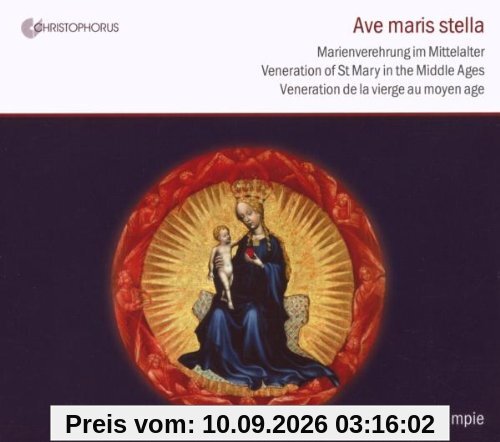 Ave maris stella - Marienverehrung im Mittelalter