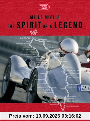 Mille Miglia - The spirit of a legend