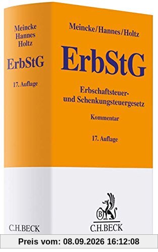 Erbschaftsteuer- und Schenkungsteuergesetz (Gelbe Erläuterungsbücher)