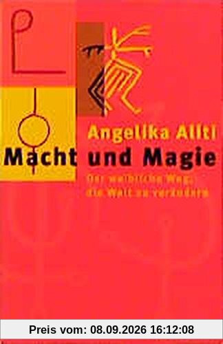 Macht und Magie. Der weibliche Weg, die Welt zu verändern - mit 49 Karten