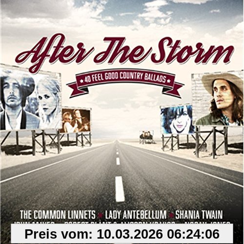 the Common Linnets After The Storm - 40 Feel Good Country Ballads