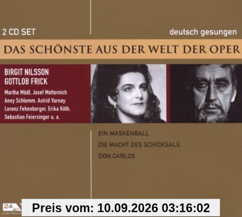 Ein Maskenball/die Macht des Schicksals/Don Carlos