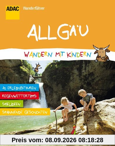 ADAC Wanderführer Wandern mit Kindern Allgäu