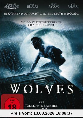 Wolves - Das tödlichste Raubtier ist in Dir!