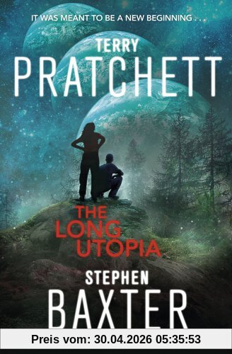 The Long Utopia: (The Long Earth 4)
