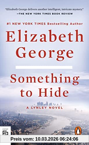 Elizabeth George Something To Hide, A Lynley Novel