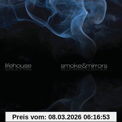 Lifehouse Smoke & Mirrors