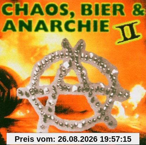 Chaos,Bier & Anarchie Vol.2
