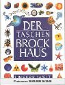Der Taschenbrockhaus: Unsere Welt