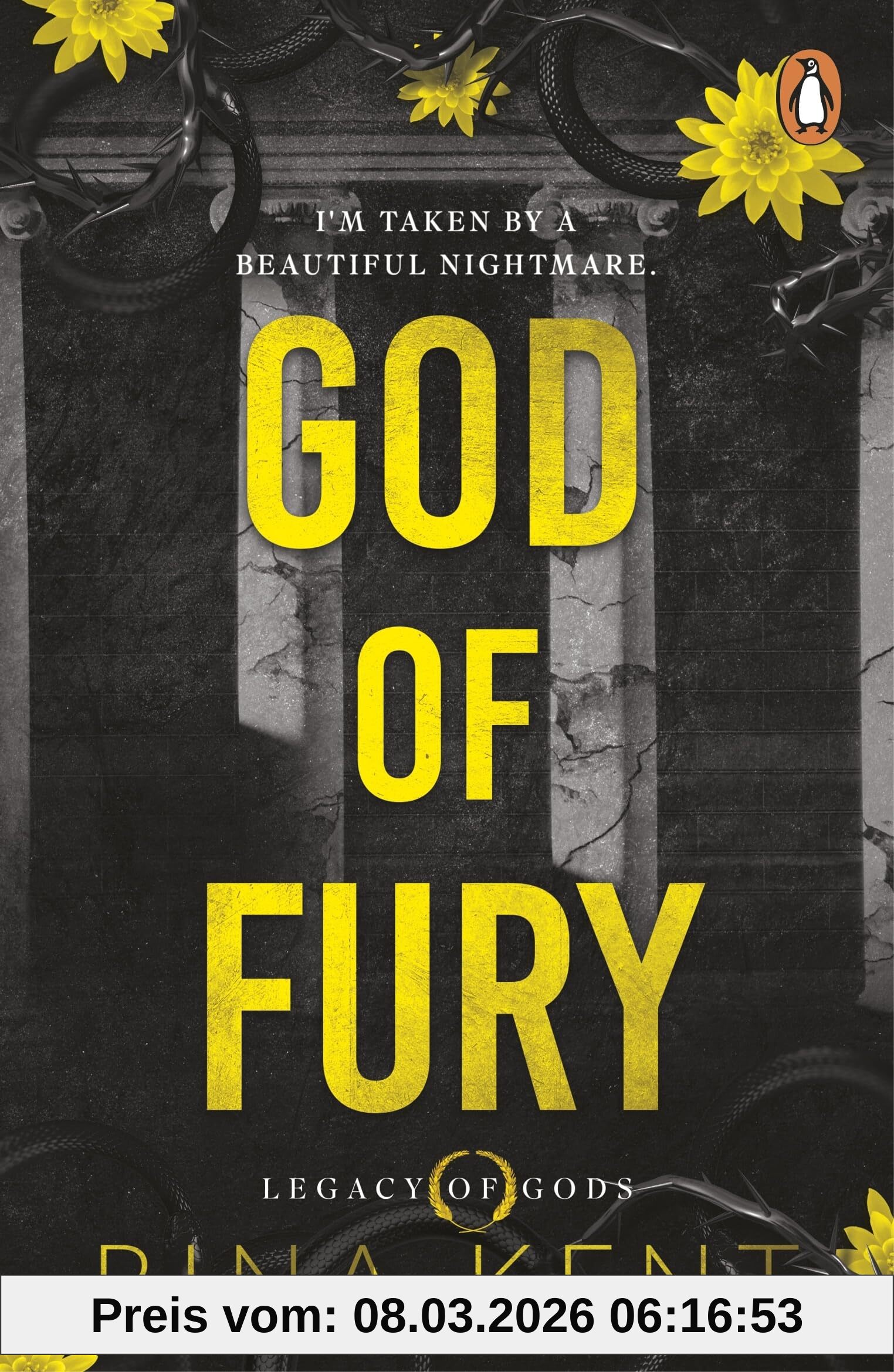 Rina Kent God Of Fury, An Addictive Dark College Romance From The New York Times Bestselling Author (Legacy Of Gods)
