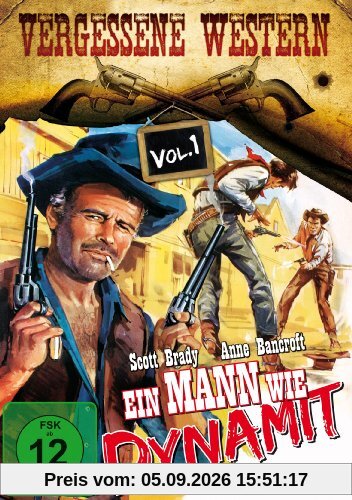 Ein Mann wie Dynamit - Vergessene Western Vol. 1