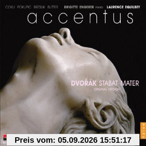 Dvorak: Stabat Mater / Accentus, Equilbey