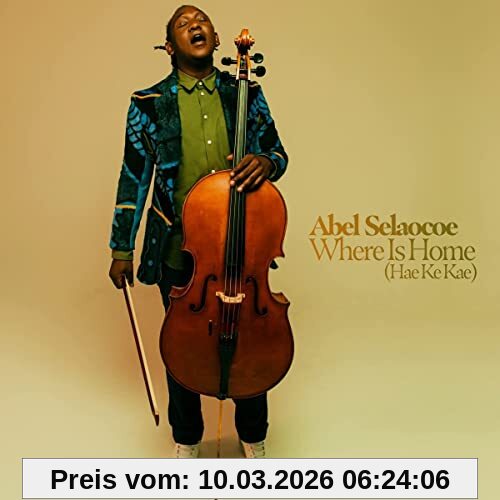 Abel Selaocoe Where Is Home/Hae Ke Kae
