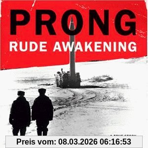 Prong Rude Awakening