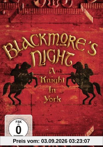 Blackmore's Night - A Knight in York