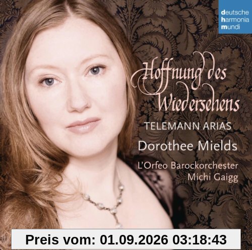 Dorothee Mields Hoffnung Des Wiedersehens - Telemann Arien