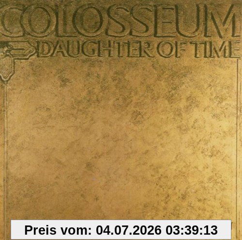 Colosseum Daughter Of Time