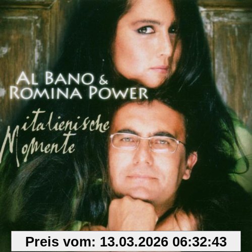 Al Bano & Romina Power Italienische Momente