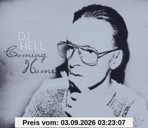 Coming Home-Compiled By DJ Hell