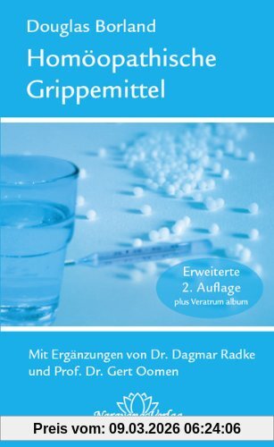 Borland, Douglas M Homöopathische Grippemittel