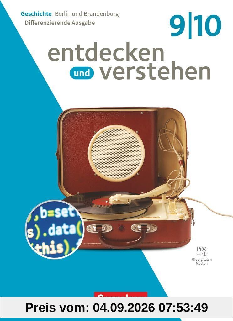Entdecken und verstehen - Geschichtsbuch - Differenzierende Ausgabe Berlin/Brandenburg - Ausgabe ab 2025 - 9./10. Schuljahr