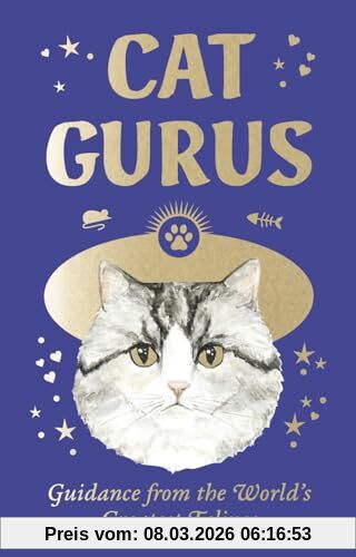 Liz Faber Cat Gurus, Mini, Guidance From The World's Greatest Felines