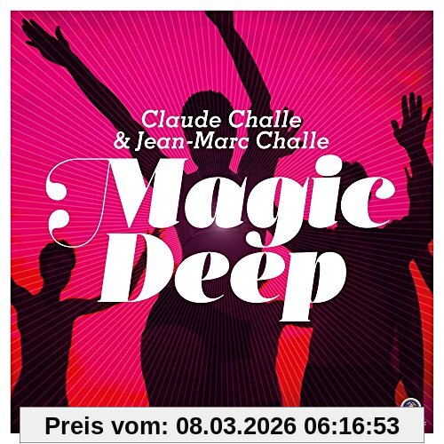 Claude Challe Magic Deep