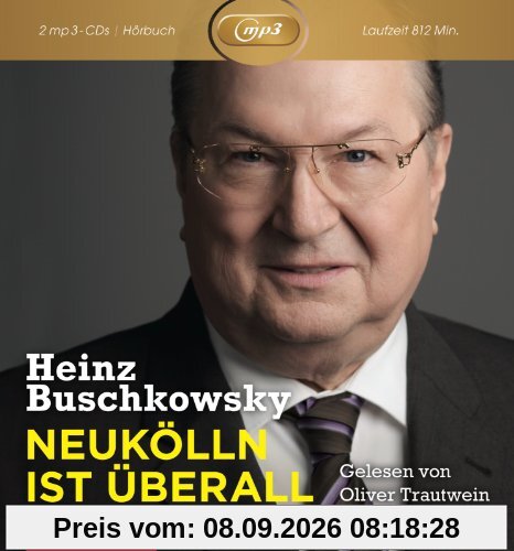 Heinz Buschkowsky: Neukölln ist überall