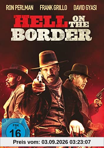 Hell on the Border