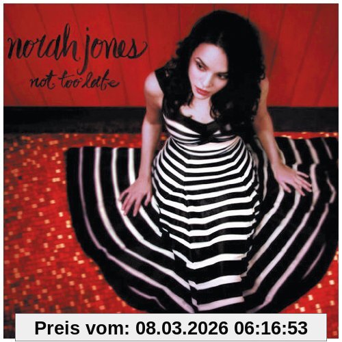 Norah Jones Not Too Late