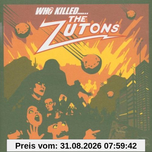 Who Killed the Zutons?