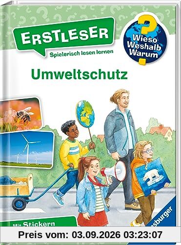 Wieso? Weshalb? Warum? Erstleser, Band 13: Umweltschutz (Wieso? Weshalb? Warum? Erstleser, 13)
