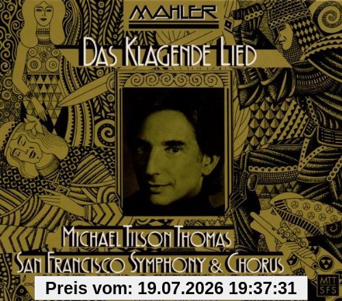 M. Tilson-Thomas Das Klagende Lied