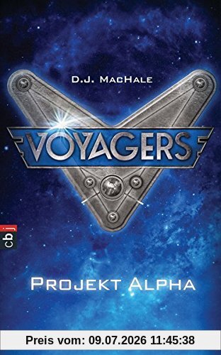 MacHale, D. J. Voyagers - Projekt Alpha (Die Voyagers-Reihe, Band 1)