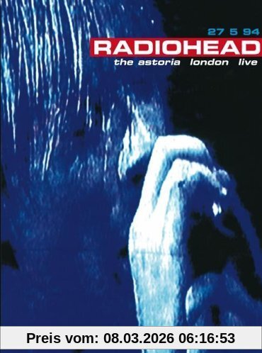 Radiohead - Live At The Astoria