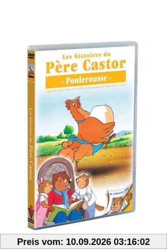 Les Histoires du Père Castor - 9/26 - Poulerousse
