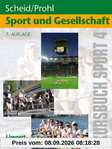 Kursbuch Sport 4: Sport und Gesellschaft