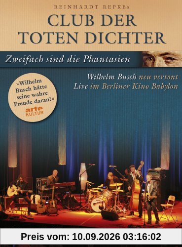 Club der Toten Dichter - Zweifach sind die Phantasien