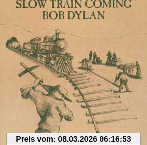 Bob Dylan Slow Train Coming