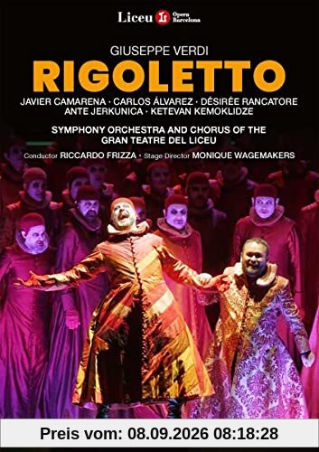 Rigoletto [Gran Teatre Del Liceu, Barcelona, 2017]