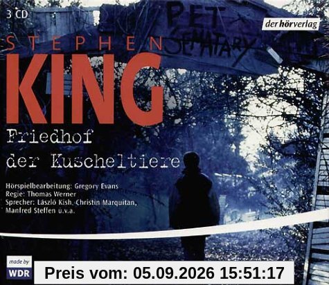 Friedhof der Kuscheltiere. 3 CDs. (Literatur)