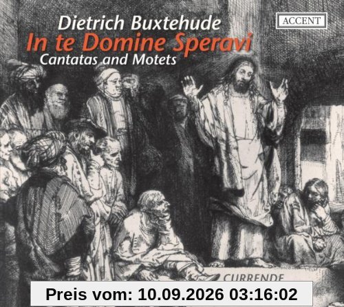 Dietrich Buxtehude: In Te Domine Speravi - Kantaten und Motetten