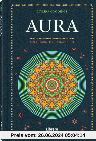 Aura: Ein persönlicher Ratgeber