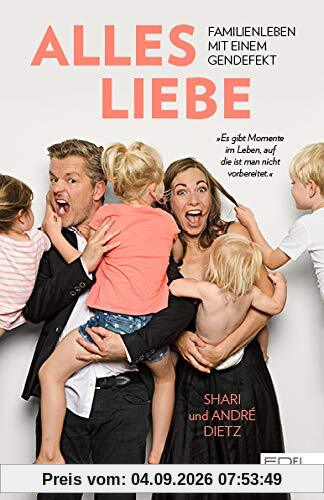 Alles Liebe: Familienleben mit einem Gendefekt