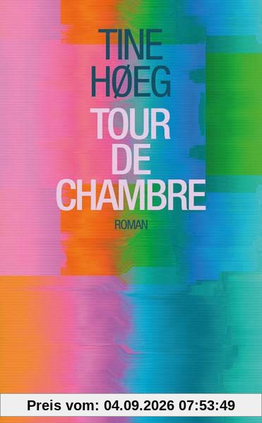 Tour de Chambre: Roman