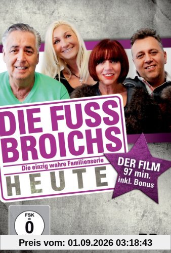 Die Fussbroichs - Heute: Der Film
