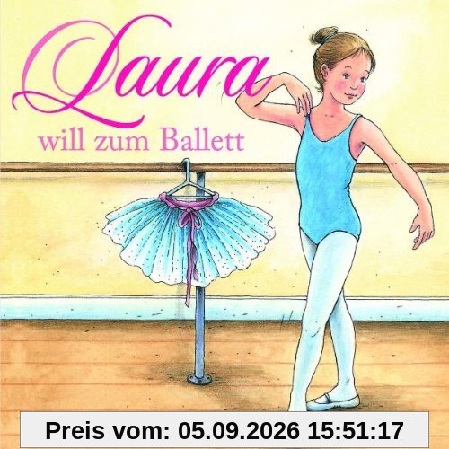 01: Laura Will Zum Ballett